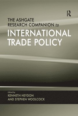 bokomslag The Ashgate Research Companion to International Trade Policy