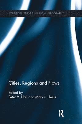 Cities, Regions and Flows 1