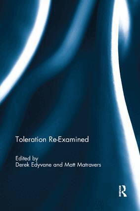 Derek Edyvane, Matt Matravers - Toleration Re-Examined, Häftad