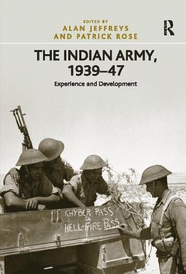 bokomslag The Indian Army, 193947