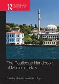 bokomslag The Routledge Handbook of Modern Turkey