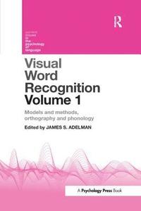 bokomslag Visual Word Recognition Volume 1