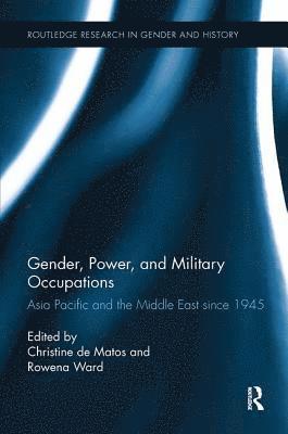 bokomslag Gender, Power, and Military Occupations