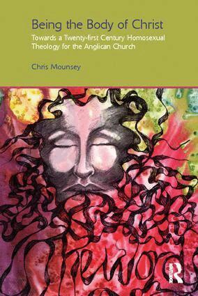 Chris Mounsey - Being the Body of Christ, Häftad