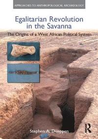 bokomslag Egalitarian Revolution in the Savanna