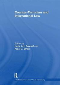 bokomslag Counter-Terrorism and International Law