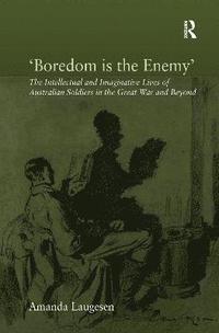 bokomslag 'Boredom is the Enemy'