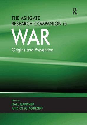 Oleg Kobtzeff, Hall Gardner - Ashgate Research Companion to War, Häftad