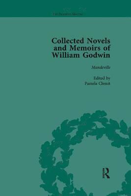 The Collected Novels and Memoirs of William Godwin Vol 6 1