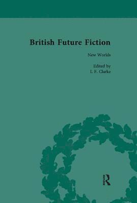 bokomslag British Future Fiction, 1700-1914, Volume 2