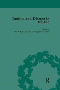 bokomslag Famine and Disease in Ireland, vol 1