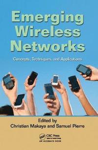 bokomslag Emerging Wireless Networks