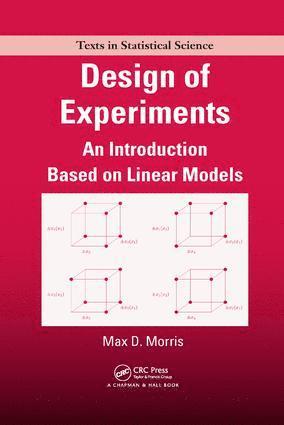 Max Morris, USA) Morris, Max (Iowa State University, Ames - Design of Experiments, Häftad