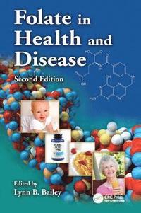 bokomslag Folate in Health and Disease