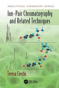 bokomslag Ion-Pair Chromatography and Related Techniques