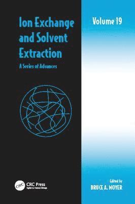 bokomslag Ion Exchange and Solvent Extraction