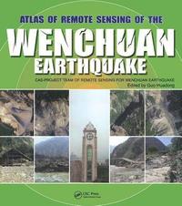 bokomslag Atlas of Remote Sensing of the Wenchuan Earthquake