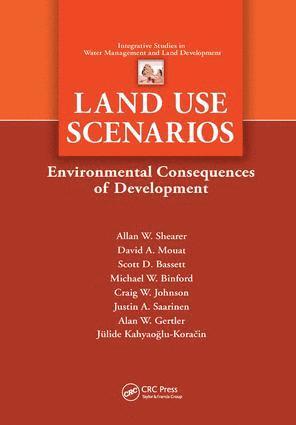 Alan W. Shearer, David A. Mouat, Scott D. Bassett, Michael W. Binford, Craig W. Johnson, Justin A. Saarinen, Alan W. Gertler, Julide Koracin, USA) Shearer, Alan W. (Rutgers University, New Brunswick, New Jersey, USA) Mouat, David A. (Desert Research Institure, Reno, NV, USA) Bassett, Scott D. (University of Nevada, Reno, USA) Binford, Michael W. (University of Florida, Gainsville, Craig W. (Utah University) Johnson, USA) Saarinen, Justin A. (University of Florida, Gainsville - Land Use Scenarios, Häftad