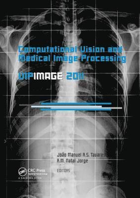 bokomslag Computational Vision and Medical Image Processing: VipIMAGE 2011