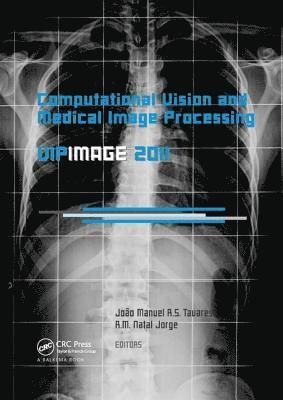 Computational Vision and Medical Image Processing: VipIMAGE 2011 1