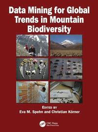 bokomslag Data Mining for Global Trends in Mountain Biodiversity