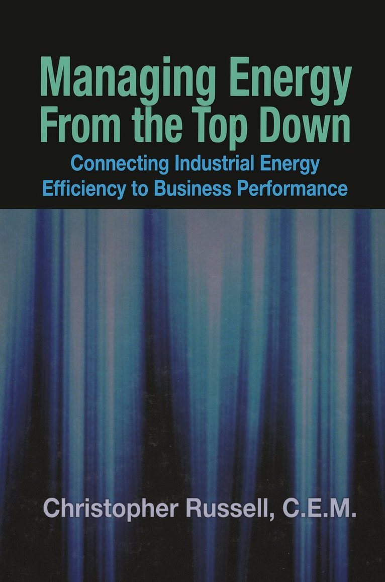 Managing Energy From the Top Down 1