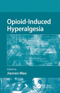 bokomslag Opioid-Induced Hyperalgesia