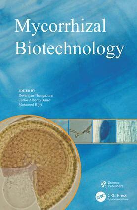 Devarajan Thangadurai, Carlos Alberto Busso, Mohamed Hijri - Mycorrhizal Biotechnology, Häftad