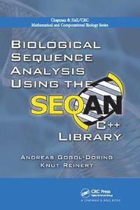 bokomslag Biological Sequence Analysis Using the SeqAn C++ Library