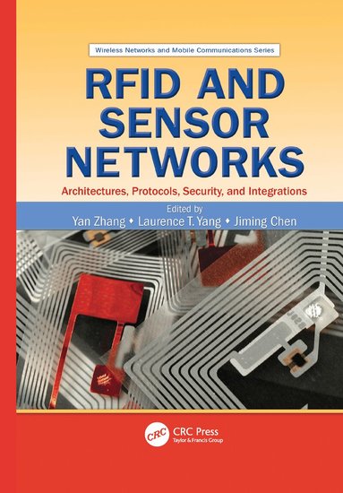 Yan Zhang, Laurence T. Yang, Jiming Chen - RFID and Sensor Networks, Häftad