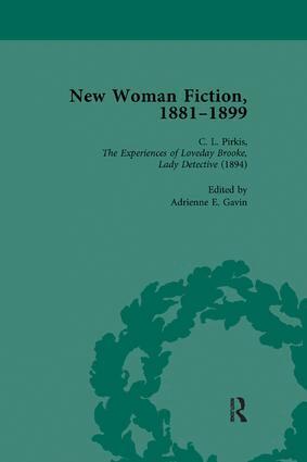 Carolyn W de la L Oulton, Adrienne E Gavin, SueAnn Schatz, Vybarr Cregan-Reid - New Woman Fiction, 1881-1899, Part II vol 4, Häftad