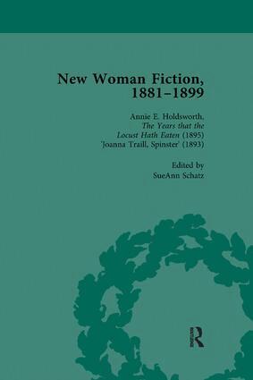 Carolyn W de la L Oulton, Adrienne E Gavin, SueAnn Schatz, Vybarr Cregan-Reid - New Woman Fiction, 1881-1899, Part II vol 5, Häftad