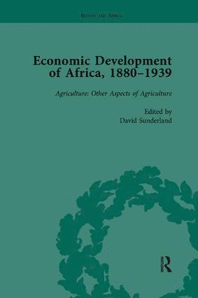 Economic Development of Africa, 1880–1939 vol 3