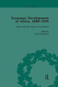 bokomslag Economic Development of Africa, 18801939 vol 5