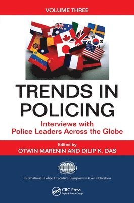 Otwin Marenin, Dilip K. Das, USA) Marenin, Otwin (University of Washington, Pullman, USA) Das, Dilip K. (International Police Executive Symposium, New York - Trends in Policing, Häftad