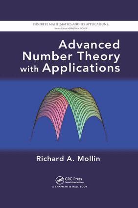 Richard A. Mollin - Advanced Number Theory with Applications, Häftad