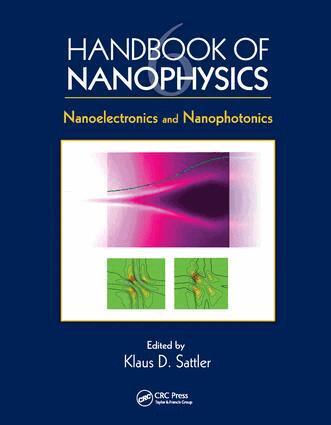 Klaus D. Sattler - Handbook of Nanophysics, Häftad