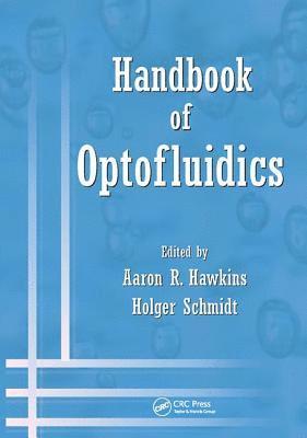 Handbook of Optofluidics 1