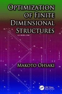 bokomslag Optimization of Finite Dimensional Structures