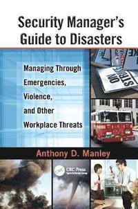 bokomslag Security Manager's Guide to Disasters