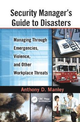 bokomslag Security Manager's Guide to Disasters