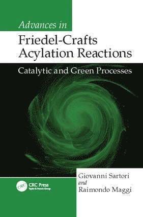 Advances in Friedel-Crafts Acylation Reactions 1