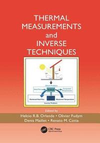 bokomslag Thermal Measurements and Inverse Techniques