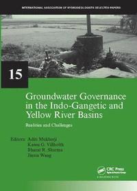 bokomslag Groundwater Governance in the Indo-Gangetic and Yellow River Basins