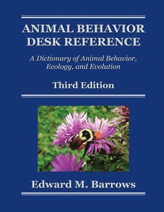 Edward M. Barrows - Animal Behavior Desk Reference, Häftad