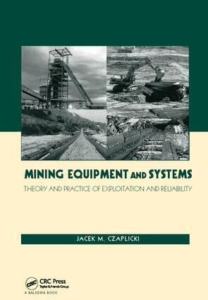 Jacek M. Czaplicki - Mining Equipment and Systems, Häftad
