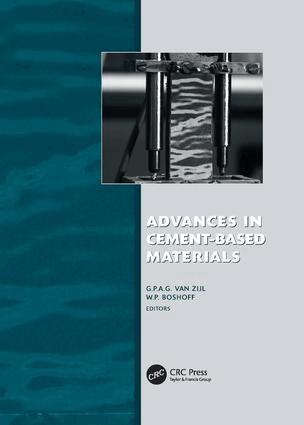 Gideon P.A.G. Van Zijl, Billy P. Boshoff - Advances in Cement-Based Materials, Häftad