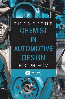 The Role of the Chemist in Automotive Design 1