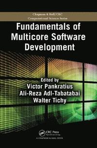 bokomslag Fundamentals of Multicore Software Development