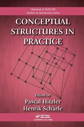 Pascal Hitzler, Henrik Scharfe - Conceptual Structures in Practice, Häftad